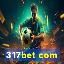 317bet com